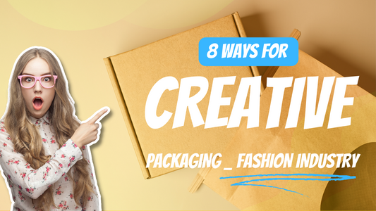 Unboxing Delight: 8 Must-Try Packaging Ideas for Apparel Brands